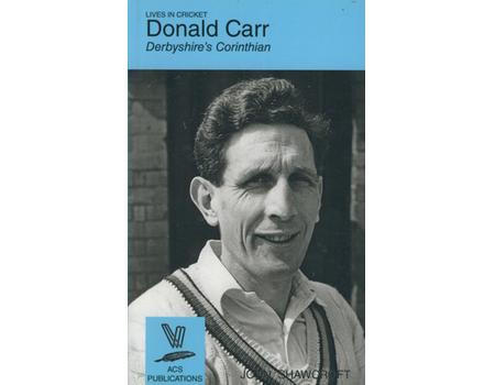 DONALD CARR: DERBYSHIRE