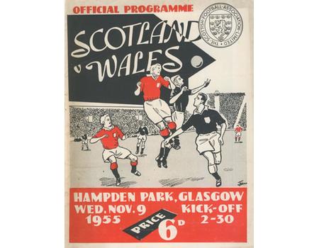 SCOTLAND V WALES 1955 FOOTBALL PROGRAMME