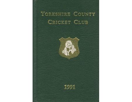 YORKSHIRE COUNTY CRICKET CLUB ANNUAL 1991