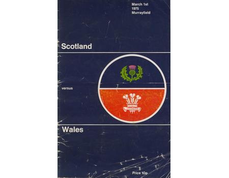 SCOTLAND V WALES 1975 RUGBY PROGRAMME