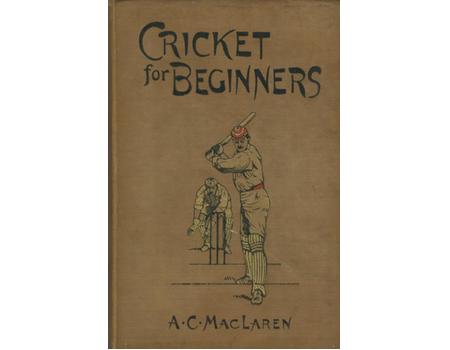 CRICKET FOR BEGINNERS - Coaching & Instructional Cricket Books ...