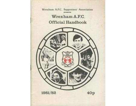 WREXHAM FOOTBALL CLUB OFFICIAL HANDBOOK 1981-82