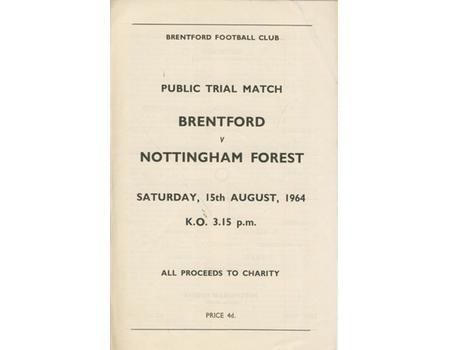 BRENTFORD V NOTTINGHAM FOREST 1964-65 (PRE-SEASON FRIENDLY) FOOTBALL PROGRAMME