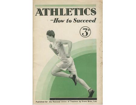 ATHLETICS: HOW TO SUCCEED