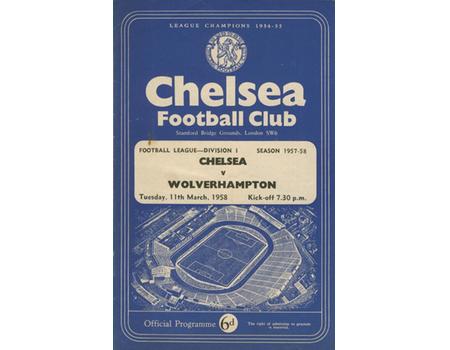 CHELSEA V WOLVERHAMPTON WANDERERS 1957-58 FOOTBALL PROGRAMME