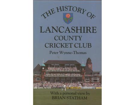 THE HISTORY OF LANCASHIRE COUNTY CRICKET CLUB