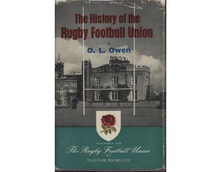 THE HISTORY OF THE RUGBY FOOTBALL UNION