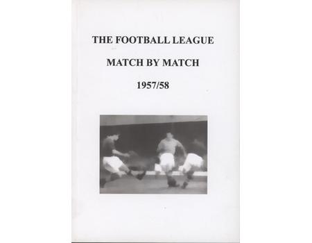 THE FOOTBALL LEAGUE MATCH BY MATCH 1957/58