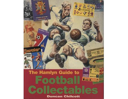 THE HAMLYN GUIDE TO FOOTBALL COLLECTABLES