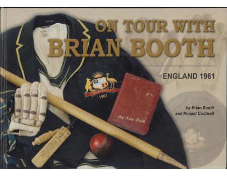 ON TOUR WITH BRIAN BOOTH - ENGLAND 1961