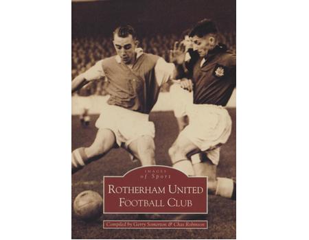 IMAGES OF SPORT - ROTHERHAM FOOTBALL CLUB