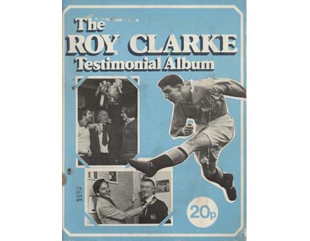 THE ROY CLARKE TESTIMONIAL ALBUM - MAN CITY V JOE MERCER XI 1976