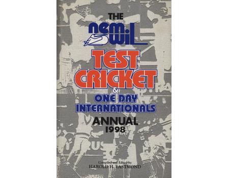 THE NEMWIL TEST CRICKET & ONE DAY INTERNATIONALS ANNUAL 1998