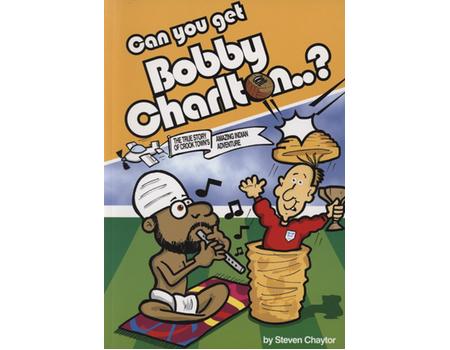 CAN YOU GET BOBBY CHARLTON? - THE TRUE STORY OF CROOK TOWN