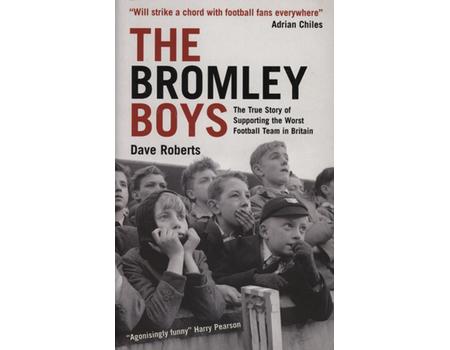 THE BROMLEY BOYS