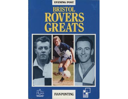 BRISTOL ROVERS GREATS