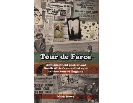 TOUR DE FARCE - ANTI APARTHEID PROTEST AND SOUTH AFRICA