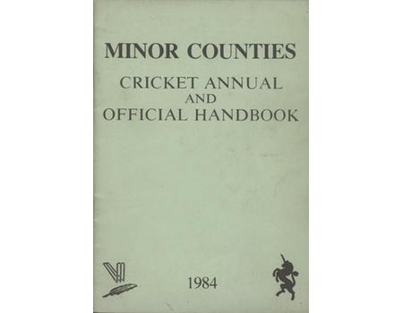 MINOR COUNTIES CRICKET ANNUAL 1984