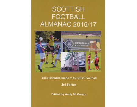 SCOTTISH FOOTBALL ALMANAC - 2016/17