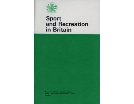 SPORT AND RECREATION IN BRITAIN