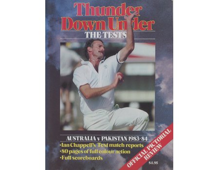 THUNDER DOWN UNDER - THE TESTS (AUSTRALIA V PAKISTAN 1983-84)