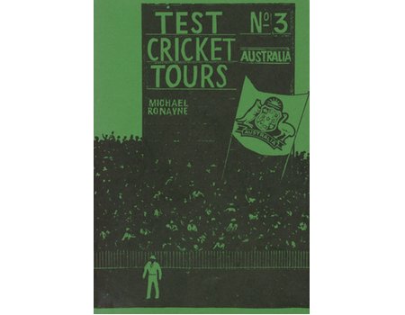 TEST CRICKET TOURS: NO. 3 - AUSTRALIA