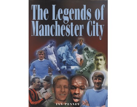 THE LEGENDS OF MANCHESTER CITY