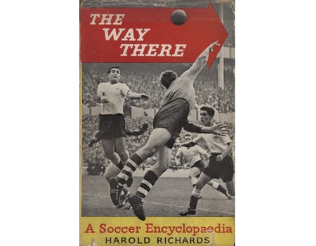 THE WAY THERE: A SOCCER ENCYCLOPAEDIA