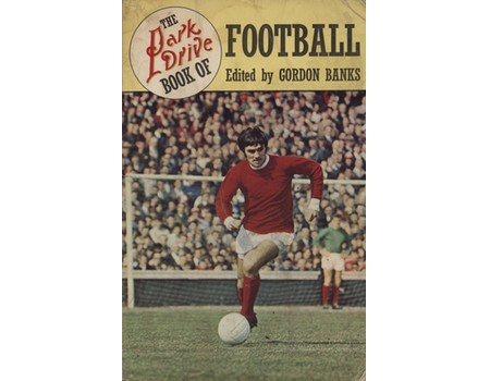 THE PARK DRIVE BOOK OF FOOTBALL 1967-68 SEASON