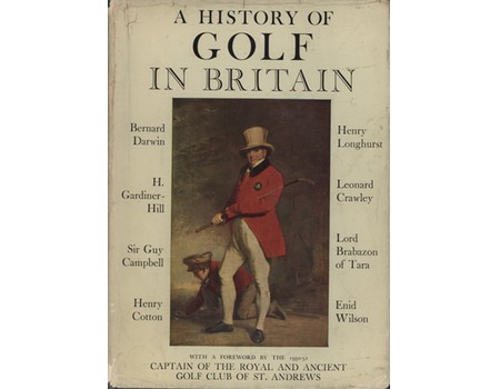 A HISTORY OF GOLF IN BRITAIN