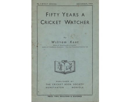 FIFTY YEARS A CRICKET WATCHER