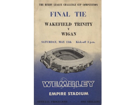 WAKEFIELD TRINITY V WIGAN 1963 (CHALLENGE CUP FINAL) RUGBY LEAGUE PROGRAMME