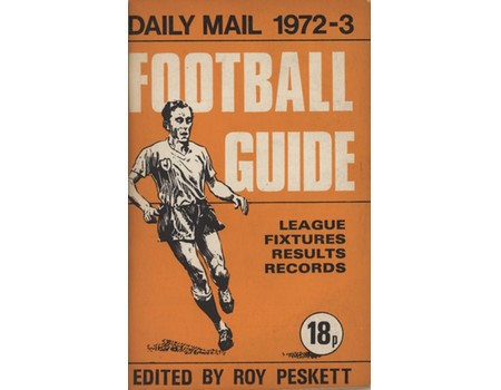 DAILY MAIL FOOTBALL GUIDE 1972-73