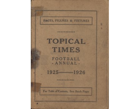 TOPICAL TIMES  FOOTBALL ANNUAL 1925-1926