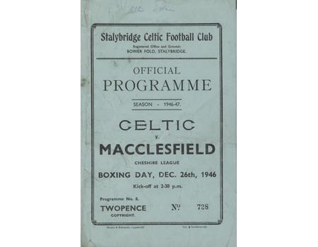 STALYBRIDGE CELTIC  V MACCLESFIELD 1946-47 FOOTBALL PROGRAMME