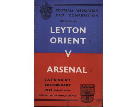 LEYTON ORIENT V ARSENAL (FA CUP 5TH ROUND) 1951-52 FOOTBALL PROGRAMME