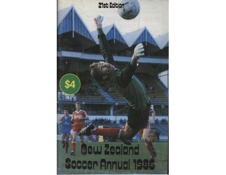 NEW ZEALAND SOCCER ANNUAL 1986