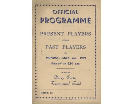 BRENTFORD PRESENT PLAYERS V PAST PLAYERS (HARRY CURTIS TESTIMONIAL) 1948-49 FOOTBALL PROGRAMME