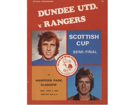 DUNDEE UNITED V GLASGOW RANGERS 1977-78 (SCOTTISH CUP SEMI-FINAL) MATCH PROGRAMME