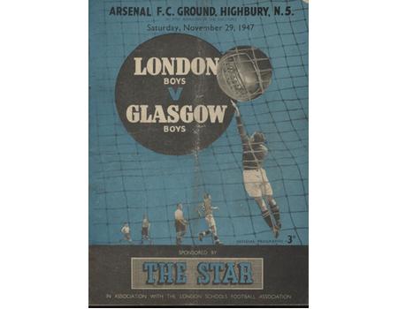 LONDON BOYS V GLASGOW BOYS 1947-48 FOOTBALL PROGRAMME (HIGHBURY)