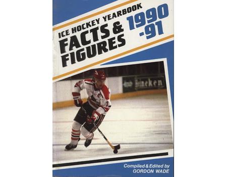 THE ICE HOCKEY YEARBOOK - FACTS & FIGURES 1990/91