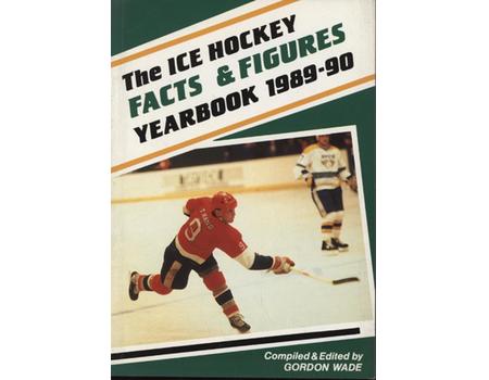 THE ICE HOCKEY YEARBOOK - FACTS & FIGURES 1989/90