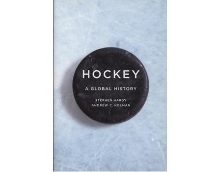 HOCKEY - A GLOBAL HISTORY