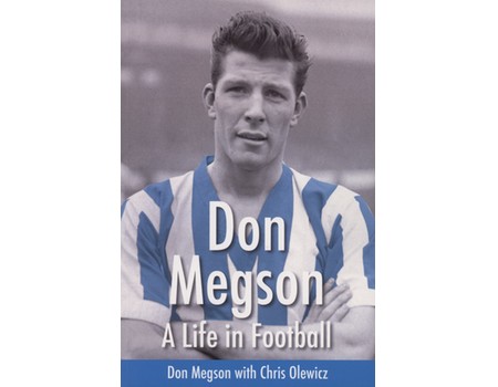 DON MEGSON - A LIFE IN FOOTBALL