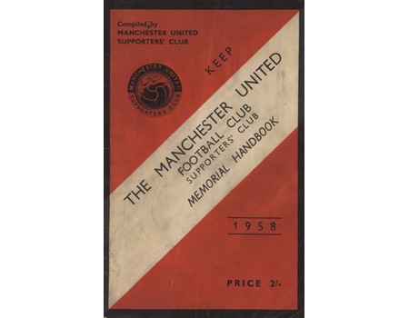 MANCHESTER UNITED SUPPORTERS CLUB MEMORIAL HANDBOOK 1958