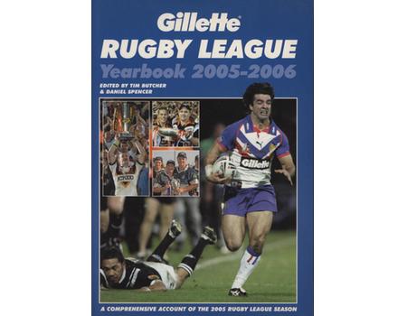 GILLETTE RUGBY LEAGUE YEARBOOK 2005-2006