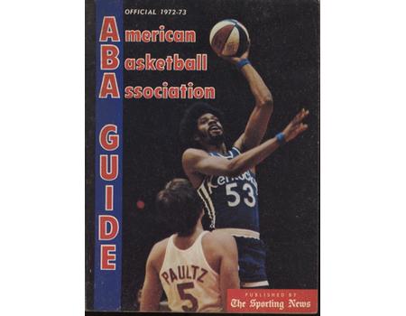 1972-73 OFFICIAL AMERICAN BASKETBALL ASSOCIATION GUIDE