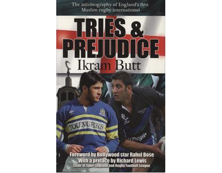 TRIES AND PREJUDICE - THE AUTOBIOGRAPHY OF ENGLAND