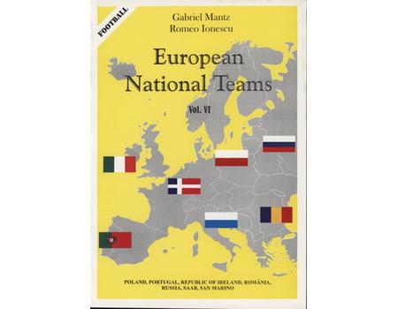 EUROPEAN NATIONAL TEAMS VOL.VI (POLAND TO SAN MARINO)