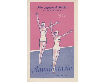 AQUAFANTASIA 1960 (BOURNEMOUTH) OFFICIAL PROGRAMME